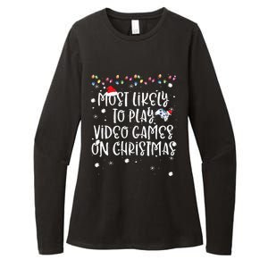 Most Likely To Play Video Games On Christmas Family Gamer Womens CVC Long Sleeve Shirt