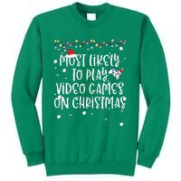 Most Likely To Play Video Games On Christmas Family Gamer Sweatshirt