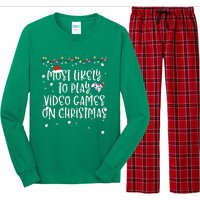 Most Likely To Play Video Games On Christmas Family Gamer Long Sleeve Pajama Set