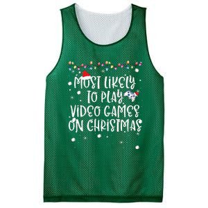 Most Likely To Play Video Games On Christmas Family Gamer Mesh Reversible Basketball Jersey Tank