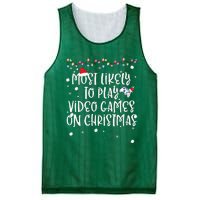 Most Likely To Play Video Games On Christmas Family Gamer Mesh Reversible Basketball Jersey Tank