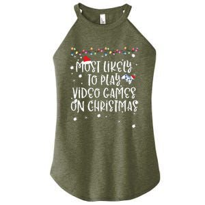 Most Likely To Play Video Games On Christmas Family Gamer Women's Perfect Tri Rocker Tank