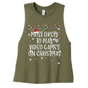 Most Likely To Play Video Games On Christmas Family Gamer Women's Racerback Cropped Tank