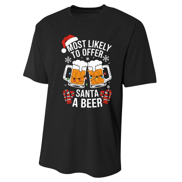 Most Likely To Offer Santa A Beer Christmas Drinking Performance Sprint T-Shirt