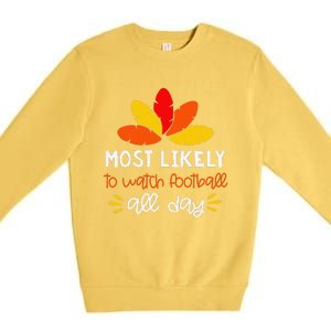 Most Likely To Matching Family Thanksgiving Pajamas Premium Crewneck Sweatshirt