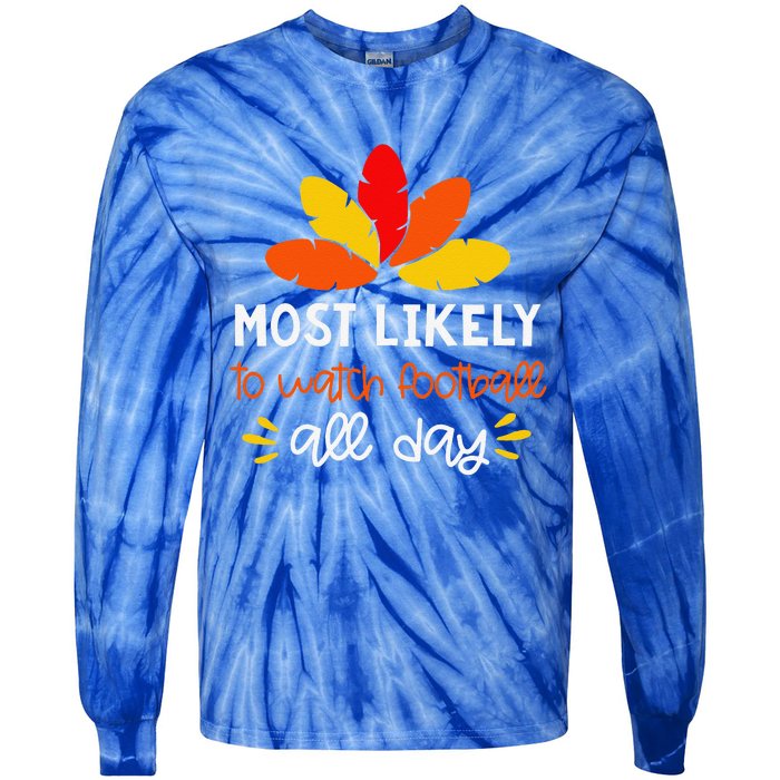 Most Likely To Matching Family Thanksgiving Pajamas Tie-Dye Long Sleeve Shirt