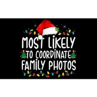 Most Likely To Coordinate Family Photos Christmas Bumper Sticker