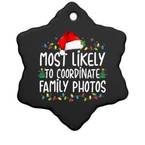 Most Likely To Coordinate Family Photos Christmas Ceramic Star Ornament