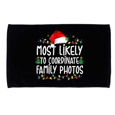 Most Likely To Coordinate Family Photos Christmas Microfiber Hand Towel