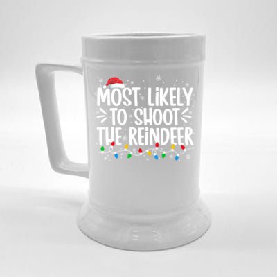 Most Likely To Shoot The Reindeer Christmas Family Group Cute Gift Beer Stein