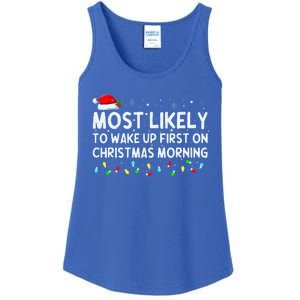 Most Likely to Wake Up First on Christmas Morning Xmas Light  Ladies Essential Tank