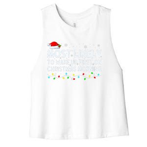 Most Likely to Wake Up First on Christmas Morning Xmas Light  Women's Racerback Cropped Tank