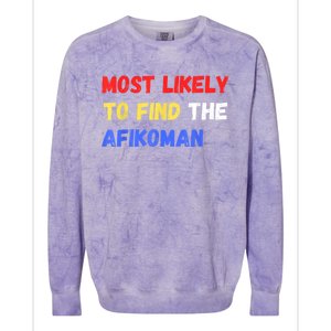 Most Likely To Find The Afikoman Matzah Matzo Colorblast Crewneck Sweatshirt