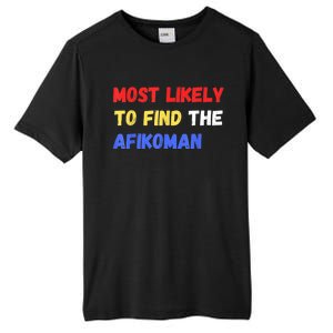 Most Likely To Find The Afikoman Matzah Matzo Tall Fusion ChromaSoft Performance T-Shirt