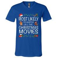 Most Likely To Watch The Christmas Movies Family Christmas V-Neck T-Shirt