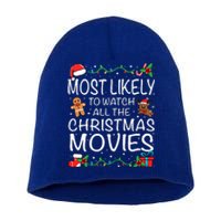 Most Likely To Watch The Christmas Movies Family Christmas Short Acrylic Beanie