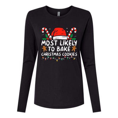 Most Likely To Bake Christmas Cookies Funny Baker Christmas Womens Cotton Relaxed Long Sleeve T-Shirt