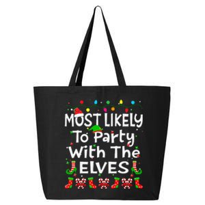 Most Likely To Party With The Elves Christmas Family Funny 25L Jumbo Tote