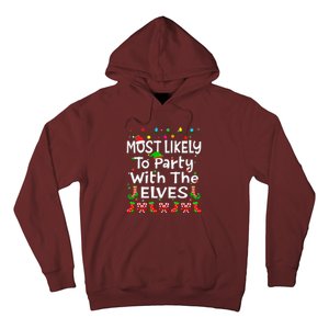 Most Likely To Party With The Elves Christmas Family Funny Hoodie