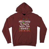 Most Likely To Party With The Elves Christmas Family Funny Hoodie