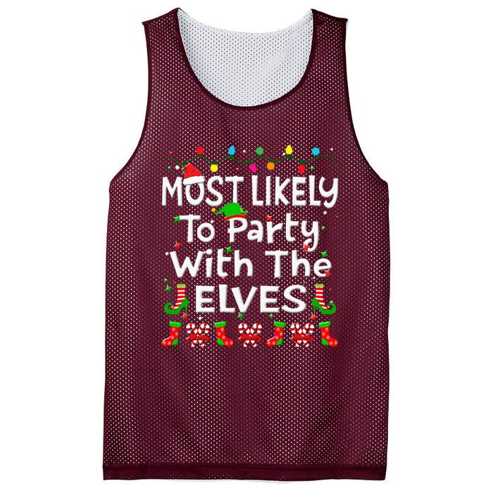 Most Likely To Party With The Elves Christmas Family Funny Mesh Reversible Basketball Jersey Tank