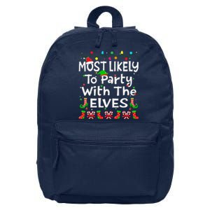 Most Likely To Party With The Elves Christmas Family Funny 16 in Basic Backpack