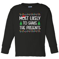 Most Likely To Shake The Presents Christmas Shirts For Family Toddler Long Sleeve Shirt