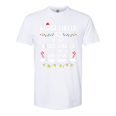 Most Likely To Play Video Games On Christmas Gamer Lovers Softstyle CVC T-Shirt