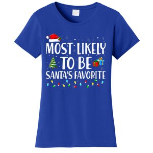 Most Likely To Be Santa's Favorite Christmas Family Matching Women's T-Shirt