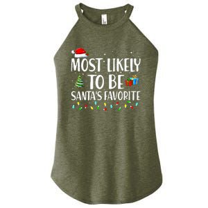 Most Likely To Be Santa's Favorite Christmas Family Matching Women's Perfect Tri Rocker Tank