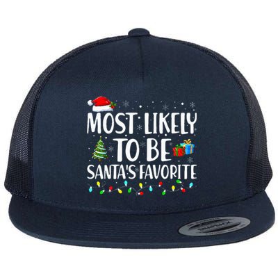 Most Likely To Be Santa's Favorite Christmas Family Matching Flat Bill Trucker Hat