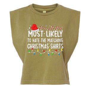 Most Likely To Hate Matching Christmas Family Pajamas Xmas Garment-Dyed Women's Muscle Tee