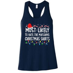 Most Likely To Hate Matching Christmas Family Pajamas Xmas Women's Racerback Tank