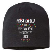 Most Likely To Be On The Naughty List Christmas Shirts For Family Sustainable Beanie