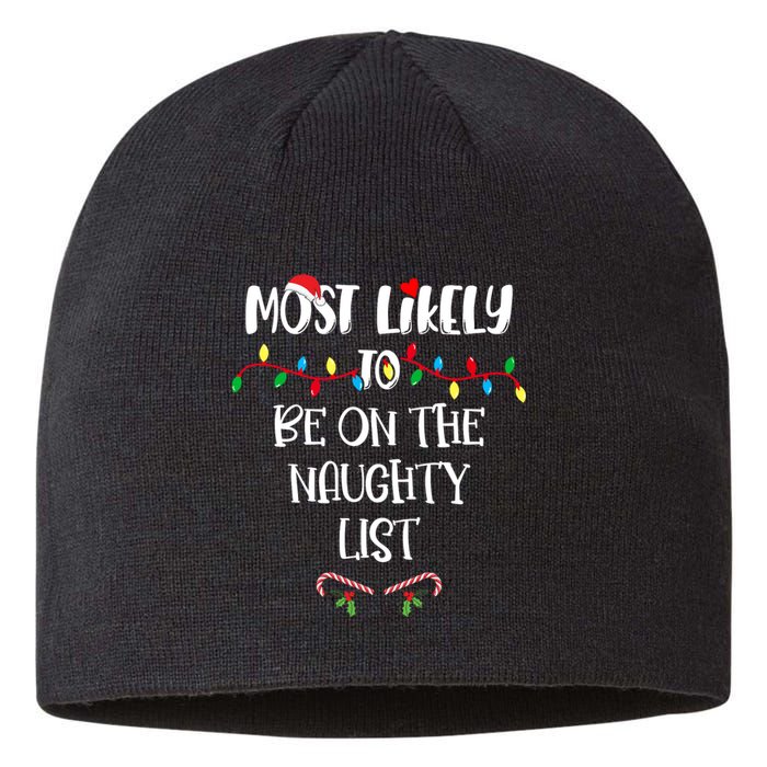 Most Likely To Be On The Naughty List Christmas Shirts For Family Sustainable Beanie