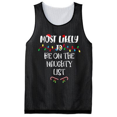 Most Likely To Be On The Naughty List Christmas Shirts For Family Mesh Reversible Basketball Jersey Tank