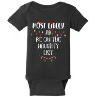 Most Likely To Be On The Naughty List Christmas Shirts For Family Baby Bodysuit