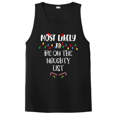 Most Likely To Be On The Naughty List Christmas Shirts For Family PosiCharge Competitor Tank