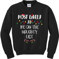 Most Likely To Be On The Naughty List Christmas Shirts For Family Kids Sweatshirt