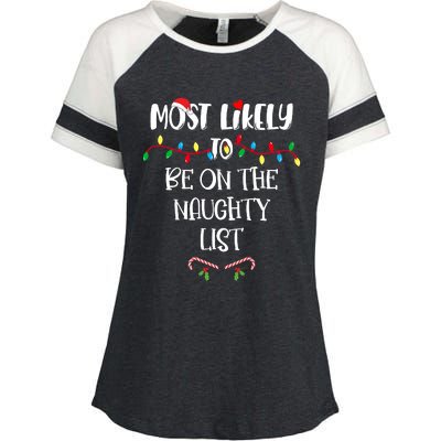 Most Likely To Be On The Naughty List Christmas Shirts For Family Enza Ladies Jersey Colorblock Tee