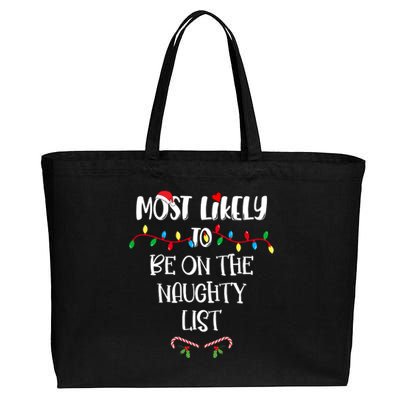 Most Likely To Be On The Naughty List Christmas Shirts For Family Cotton Canvas Jumbo Tote