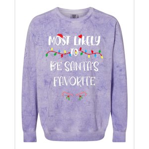 Most Likely To Be Santa’S Favorite Christmas Shirts For Family Colorblast Crewneck Sweatshirt