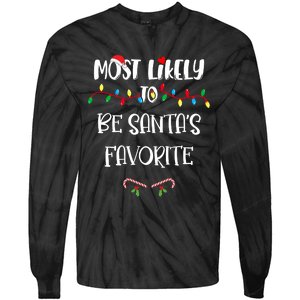 Most Likely To Be Santa’S Favorite Christmas Shirts For Family Tie-Dye Long Sleeve Shirt