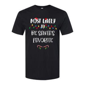 Most Likely To Be Santa’S Favorite Christmas Shirts For Family Softstyle CVC T-Shirt