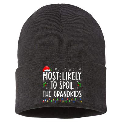 Most Likely To Spoil The Grand Funny Xmas Sustainable Knit Beanie