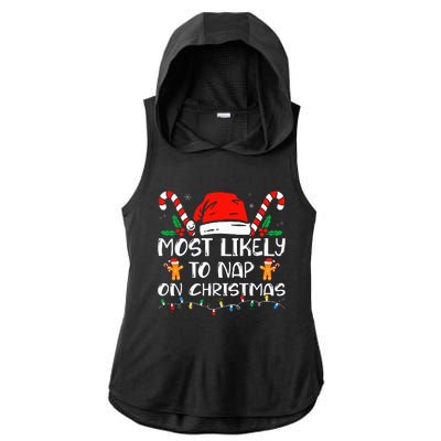 Most Likely To Nap On Christmas Funny Family Christmas Ladies PosiCharge Tri-Blend Wicking Draft Hoodie Tank