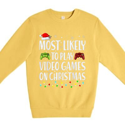 Most Likely To Play Video Games On Christmas Gamer Lovers Premium Crewneck Sweatshirt