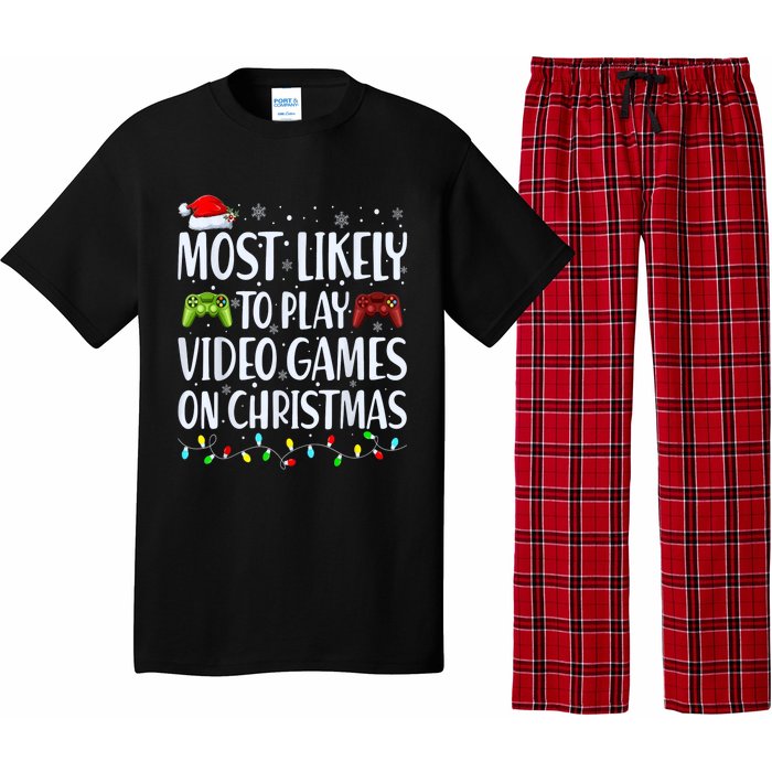 Most Likely To Play Video Games On Christmas Gamer Lovers Pajama Set