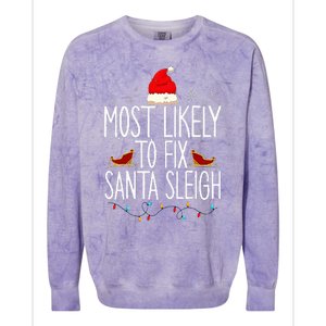 Most Likely To Fix Santa Sleigh On Christmas Funny Xmas Colorblast Crewneck Sweatshirt