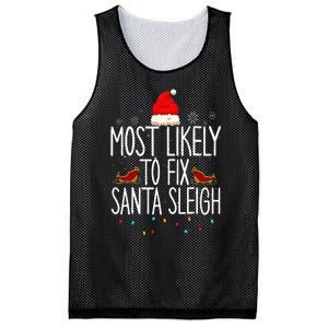 Most Likely To Fix Santa Sleigh On Christmas Funny Xmas Mesh Reversible Basketball Jersey Tank